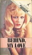 Behind My Love by Tina West - Ebook 