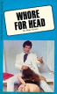 Whore For Head by Stan Erwin - Ebook