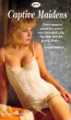 Captive Maidens by Anonymous - Ebook