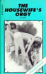 The Housewife's Orgy by Lisa R - Ebook