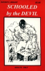 Schooled by The Devil - Ebook
