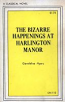 The Bizarre Happenings At Harlington Manor by Geraldine Hyers - Ebook