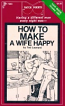 How To Make A Wife Happy by Ted Leonard - Ebook