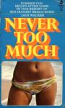 Never Too Much by Jack Walker - Ebook