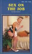 Sex On The Job by Gail Kamines - Ebook