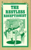 The Restless Receptionist by Tony Mitchell - Ebook