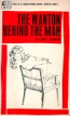 The Wanton Behind The Man by Curt Aldrich - Ebook