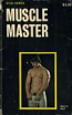 Muscle Master by Chuck Richards - Ebook