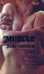Muscle by Aldo Lucchesi - Ebook