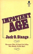 Impatient Age by Jock O. Stange - Ebook