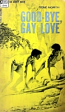Good-Bye Gay Love by Gene North - Ebook