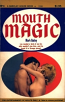 Mouth Magic by Mark Bailey - Ebook