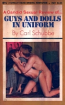 Guys And Dolls In Uniform by Carl Schubbe - Ebook