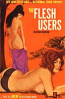The Flesh Users by Dean Hudson - Ebook
