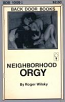 BDB-1009 - Neighborhood Orgy by Roger Wilsky - Ebook