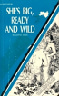 She's Big, Ready And Wild by Carmen Bravo - Ebook