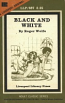 Black And White by Roger Wolfe - Ebook