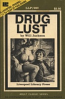 Drug Lust by Will Jackson - Ebook