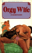 Orgy Wife by Mildred Pearson - Ebook