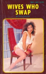 Wives Who Swap by Harry Spence - Ebook
