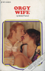 Orgy Wife by Mildred Pearson - Ebook