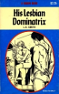 His Lesbian Dominatrix by L.K. Smith - Ebook