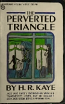 The Perverted Triangle
