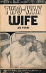 Two-Way Wife