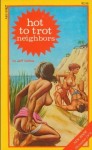 Hot to Trot Neighbors by Jeff Collins - Ebook 