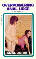 Overpowering Anal Urge by Darlene Taylor - Ebook Overpowering Anal Urge by Darlene Taylor - Ebook