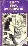 Wife's Anal Perversion by Jerry Jones - Ebook Wife's Anal Perversion by Jerry Jones - Ebook