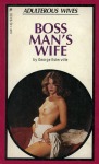 Boss Man's Wife by George Esterville - Ebook Boss Man's Wife by George Esterville - Ebook