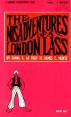 The Misadventures Of A London Lass by James Z. Muntz - Ebook 