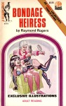 Bondage Heiress by Raymond Rogers - Ebook