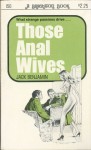 Those Anal Wives by Jack Benjamin - Ebook