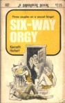 Six-Way Orgy by Kenneth Herbert - Ebook