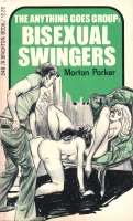 The Anything Goes Group - Bisexual Swingers by Morton Parker - Ebook
