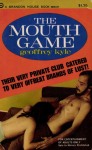 The Mouth Game by Geoffrey Kyle - Ebook The Mouth Game by Geoffrey Kyle - Ebook