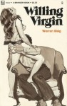 Willing Virgin by Warren Bisig - Ebook Willing Virgin by Warren Bisig - Ebook