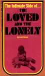 The Loved and the Lonely by Scott Rainey - Ebook The Loved and the Lonely by Scott Rainey - Ebook