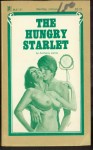 The Hungry Starlet by Anthony James - Ebook The Hungry Starlet by Anthony James - Ebook