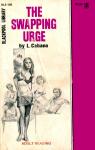 The Swapping Urge by L. Cabana - Ebook The Swapping Urge by L. Cabana - Ebook