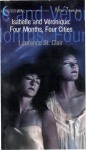 Isabelle and Veronique--Four Months, Four Cities by Laurence St. Clair - Ebook Isabelle and Veronique--Four Months, Four Cities by Laurence St. Clair - Ebook