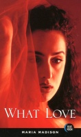 What Love by Maria Madison - Ebook What Love by Maria Madison - Ebook