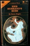 Her Husband's Boss by Karen Ziegler - Ebook