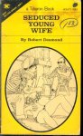 Seduced Young Wife by Robert Desmond - Ebook