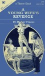 A Young Wife's Revenge by Mickey France - Ebook