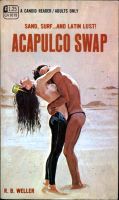 Acapulco Swap by R. B. Weller - Ebook