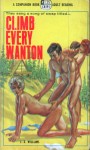 Climb Every Wanton by JX Williams - Ebook 