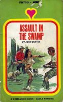 Assault In The Swamp by John Dexter - Ebook Assault In The Swamp by John Dexter - Ebook